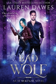 Paperback Bad Wolf: A Snarky Paranormal Detective Story Book