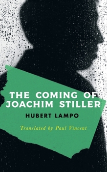 Paperback The Coming of Joachim Stiller (Valancourt International) Book