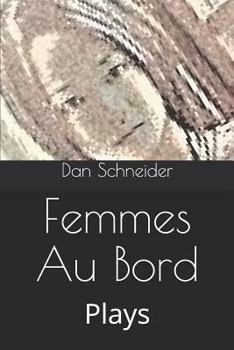 Paperback Femmes Au Bord: Plays Book