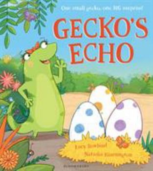 Hardcover Gecko's Echo Book