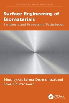 Paperback Surface Engineering of Biomaterials: Synthesis and Processing Techniques Book