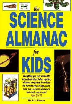 Paperback The Science Almanac for Kids Book
