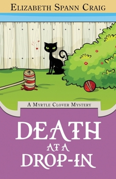 Paperback Death at a Drop-In: A Myrtle Clover Cozy Mystery Book