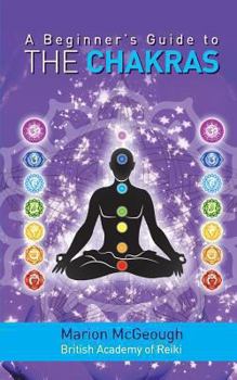 Paperback A Beginner's Guide to the Chakras Book