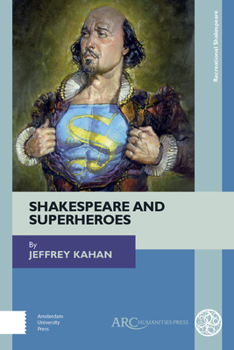 Hardcover Shakespeare and Superheroes Book