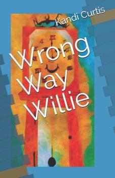 Paperback Wrong Way Willie Book