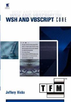 Paperback Wsh and VBScript Core: Tfm Book