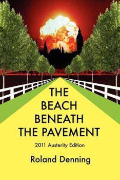 Paperback The Beach Beneath the Pavement 2011 Book