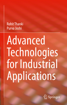 Hardcover Advanced Technologies for Industrial Applications Book