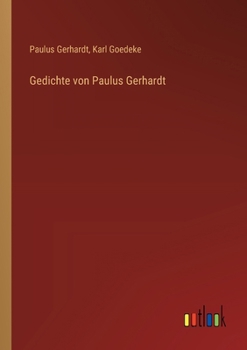 Paperback Gedichte von Paulus Gerhardt [German] Book