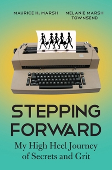 Stepping Forward: My High Heel Journey of Secrets and Grit