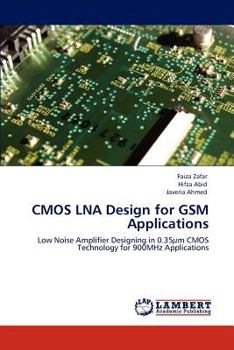 Paperback CMOS LNA Design for GSM Applications Book