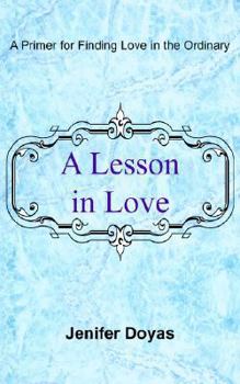 Paperback A Lesson in Love Book