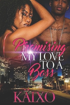 Paperback Promising My Love to a Boss Book