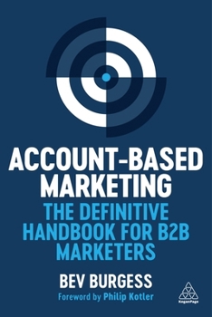 Paperback Account-Based Marketing: The Definitive Handbook for B2B Marketers Book