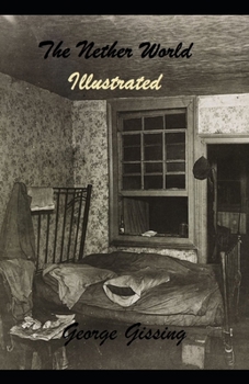 Paperback The Nether World Illustrated Book