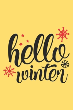 hella winter: Winter Journal , Planner - Funny Wide Lined Writing, prepare ,Giftsfor Christmas, New Year,puns word