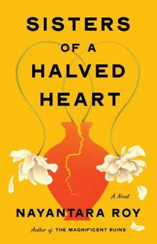 Sisters of a Halved Heart: A Novel