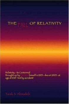 Paperback The Fall of Relativity Book