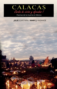Paperback Calacas: Poemas de la Muerte en México [Spanish] Book