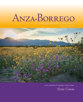 Hardcover Anza-Borrego: A Photographic Journey, 2nd Edition Book