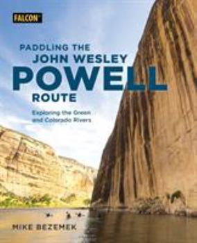 Paperback Paddling the John Wesley Powell Route Book