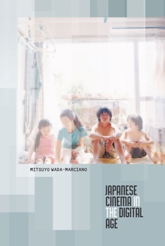 Hardcover Japanese Cinema in the Digital Age Book