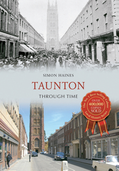 Paperback Taunton Through Time Book