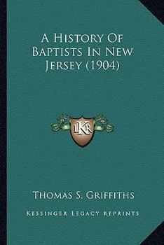 A History of Baptists in New Jersey