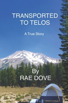 Paperback Transported To Telos: A True Story Book