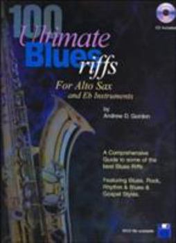 Paperback 100 Ultimate Blues Riffs for Eb (alto) Saxophone Book/audio files Book