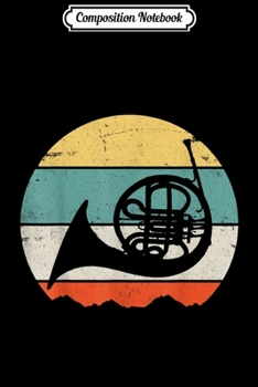 Composition Notebook: French Horn  Journal/Notebook Blank Lined Ruled 6x9 100 Pages