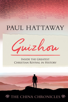 Paperback Guizhou: Inside the Greatest Christian Revival in History Book