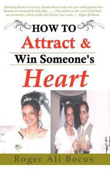 Paperback How To Attract & Win Someone's Heart Book