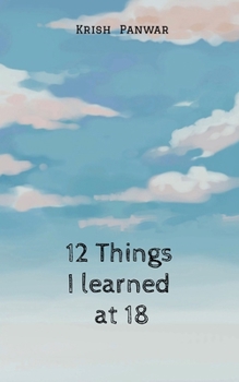 Paperback 12 Things I Learned At 18 Book