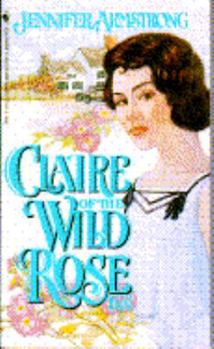 Mass Market Paperback Claire of the Wild Rose Book