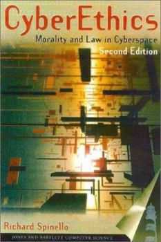 Paperback CyberEthics: Morality and Law in Cyberspace: . Book