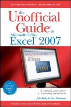 Paperback The Unofficial Guide to Microsoft Office Excel 2007 Book
