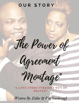 Our Story; Power of Agreement Montage