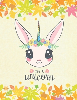 Paperback I'm a Unicorn: Unicorn Coloring Book For Kids Book