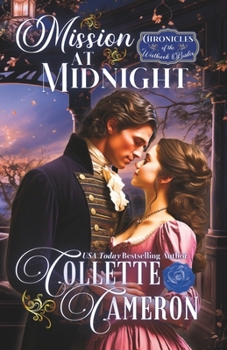 Mission at Midnight - Book #1 of the Chronicles of the Westbrook Brides