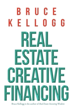 Paperback Real Estate: Creative Financing Book