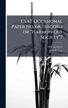 Hardcover CSAT Occasional Paper No. 68, Discord or âHarmonious Societyâ? Book
