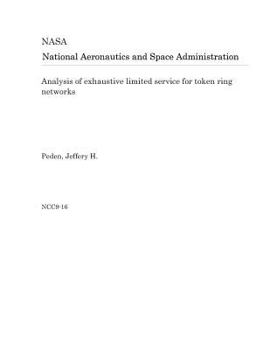 Paperback Analysis of Exhaustive Limited Service for Token Ring Networks Book