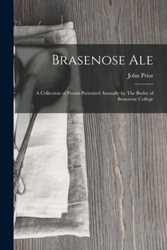 Paperback Brasenose Ale: A Collection of Poems Presented Annually by The Butler of Brasenose College Book