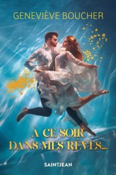 Paperback A CE SOIR DANS MES REVES... [French] Book