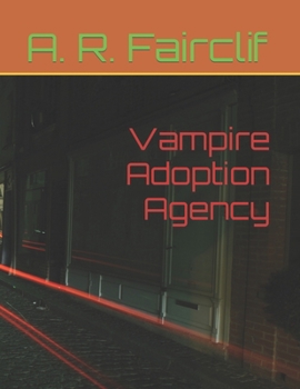 Paperback Vampire Adoption Agency Book