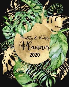 2020 Weekly & Monthly Planner: Leaves and Gold Design • 12 Months Calendar with US Holidays • Weekly and Monthly View Planner from January 2020 to ... and Organizer with Birthday and Contact List