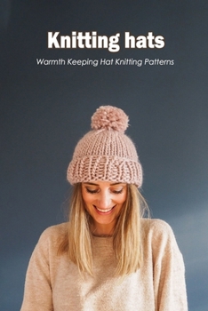 Knitting hats: Warmth Keeping Hat Knitting Patterns: Black and White