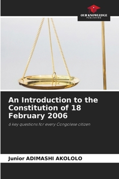 An Introduction to the Constitution of 18 February 2006